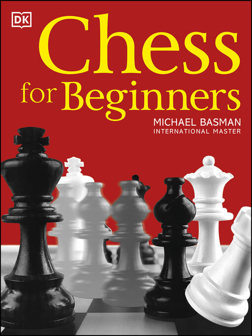 Title details for Chess for Beginners by Michael Basman - Wait list
